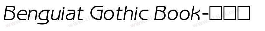 Benguiat Gothic Book字体转换